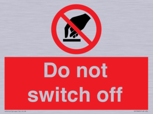 Do not switch off 